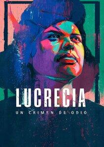 Lucrecia: un crimen de odio