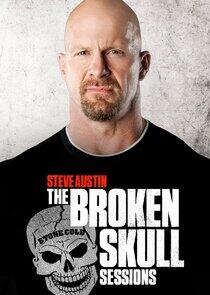 Stone Cold Steve Austin: The Broken Skull Sessions