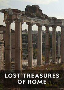 Lost Treasures of Rome