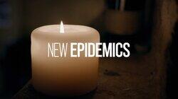 New Epidemics