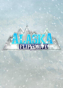 Alaska Flip N Move