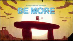 Be More