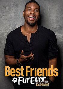 Best Friends FurEver with Kel Mitchell