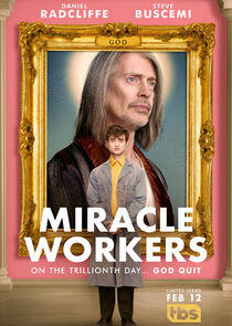 Miracle Workers - Season 1