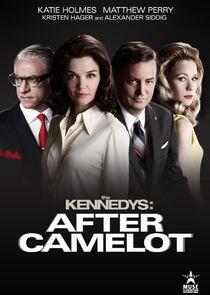 The Kennedys: After Camelot