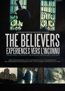 The Believers : Expériences vers l'inconnu