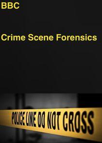 Crime Scene Forensics