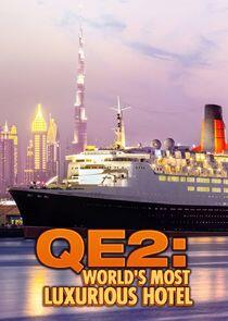 QE2: The World's Most Luxurious Hotel