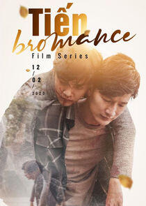 Tiến Bromance - Season 1