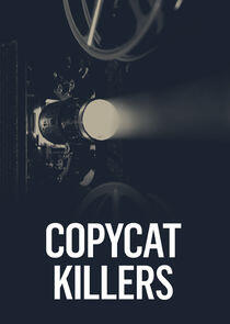 CopyCat Killers