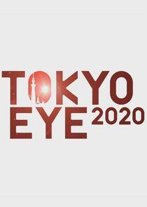 TOKYO EYE 2020