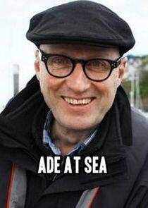 Ade at Sea - Season 1