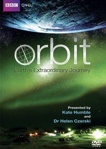 Orbit: Earth's Extraordinary Journey