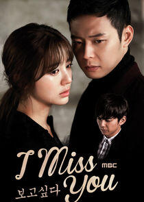 I Miss You - Season 1