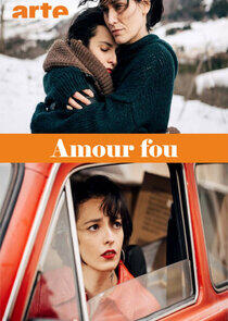 Amour Fou - Season 1