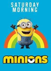 Saturday Morning Minions