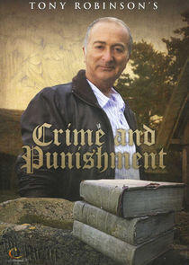 Tony Robinson's Crime and Punishment