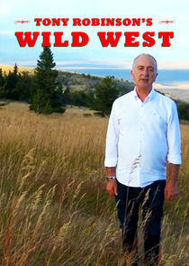 Tony Robinson's Wild West