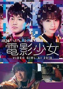 Denei Shojo: Video Girl Ai 2018