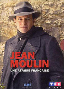 Jean Moulin, une affaire française