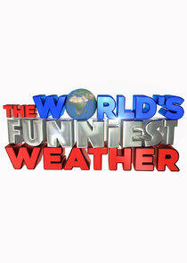 The World's Funniest Weather