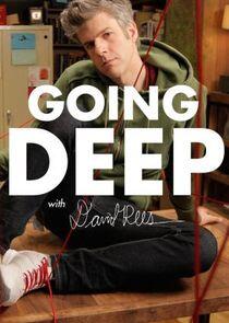 Going Deep with David Rees