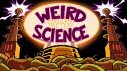 Weird Science