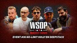 Event #36 $800 No-Limit Hold'em Deepstack