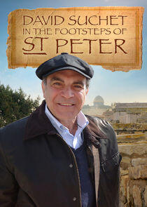 David Suchet: In the Footsteps of Saint Peter