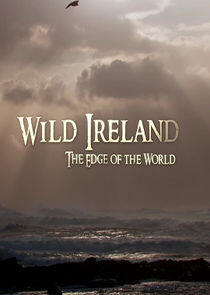 Wild Ireland: The Edge of the World