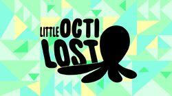 Little Octi Lost