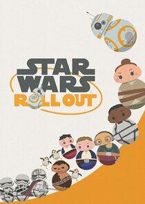 Star Wars Roll Out