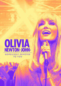 Olivia Newton-John: Hopelessly Devoted To You