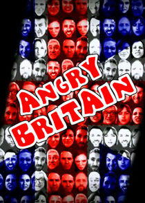 Angry Britain - Season 1