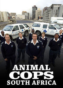 Animal Cops: South Africa - Season 1