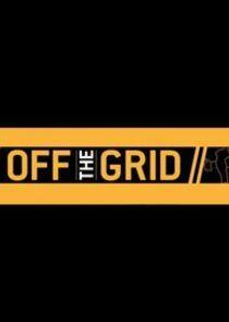 Off the Grid