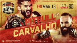 Bellator 241: Pitbull vs. Carvalho