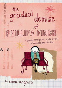 The Gradual Demise of Phillipa Finch