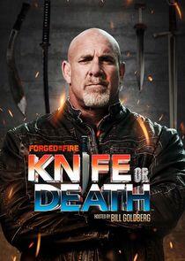 Forged in Fire: Knife or Death