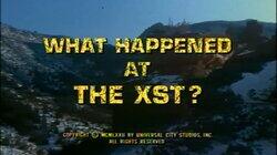 What Happened at the XST?