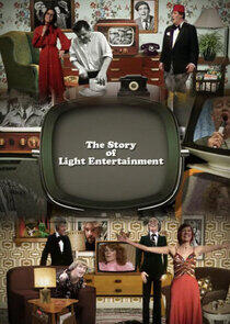 The Story of Light Entertainment