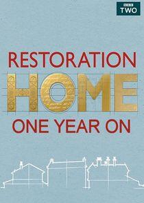 Restoration Home - One Year On