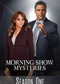 Morning Show Mysteries - Season 1 / Year 2018