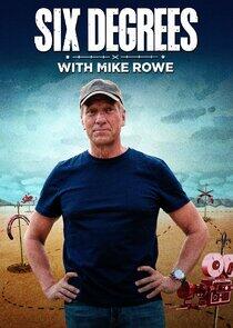 Six Degrees with Mike Rowe