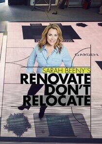 Sarah Beeny's Renovate Don't Relocate