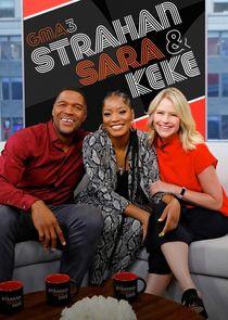 GMA3: Strahan, Sara & Keke