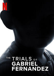 The Trials of Gabriel Fernandez - Season 1