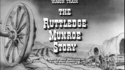 The Ruttledge Munroe Story The Ruttledge Munroe Story
