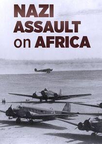 Nazi Assault on Africa