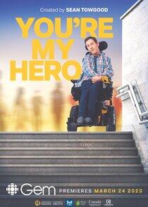 You're My Hero